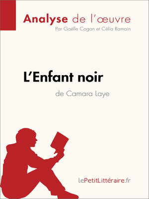 cover image of L'Enfant noir de Camara Laye (Analyse de l'oeuvre)